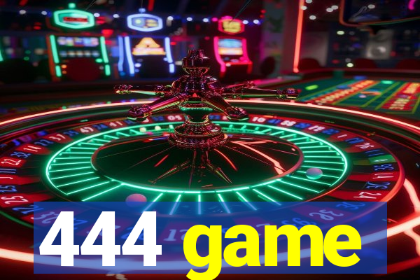 444 game
